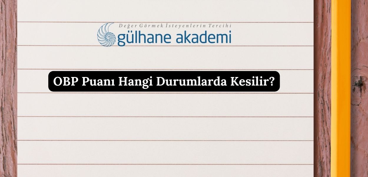 obp puanı hangi durumlarda kesilir