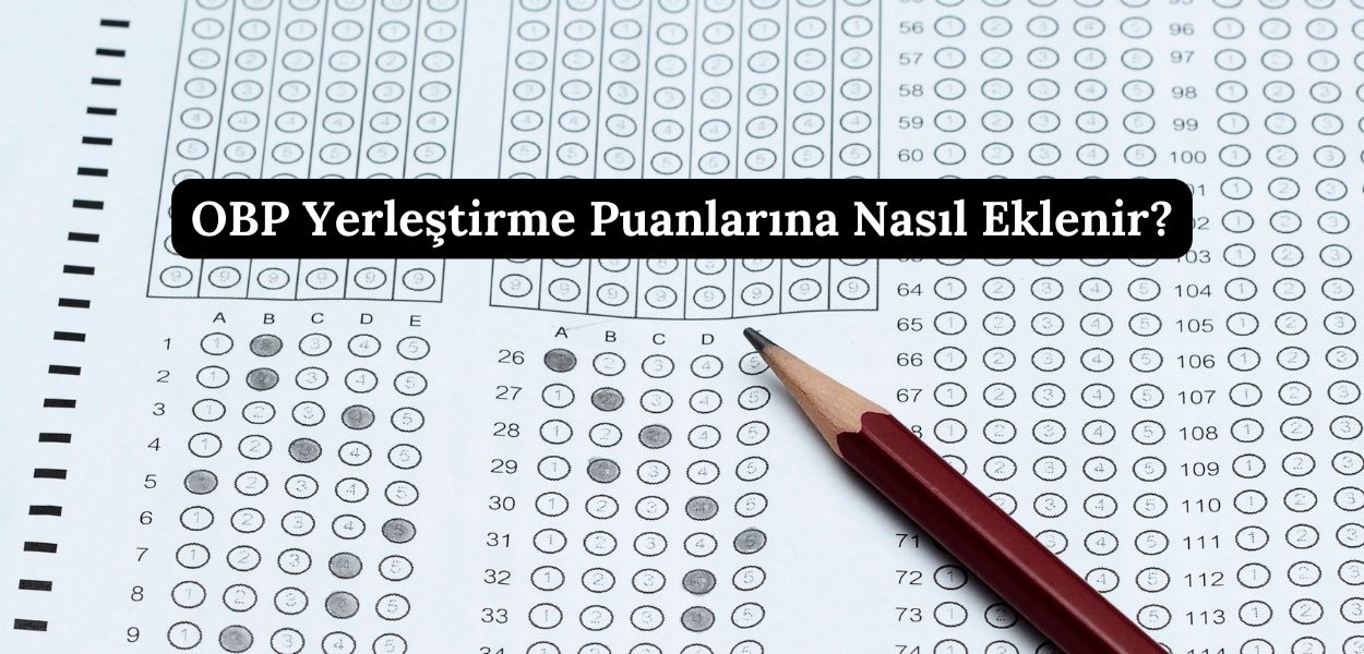 obp yerleştirme puanlarına nasıl eklenir